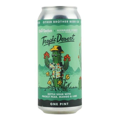 Other Brother/Alvarado Street Tropic Desert Sour 16oz - SF Tequila Sop